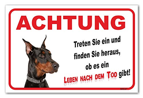 AdriLeo Schild - Vorsicht schwarzer Dobermann - Leben nach dem Tod - (40x60cm) / Achtung Hund Wachhund von AdriLeo