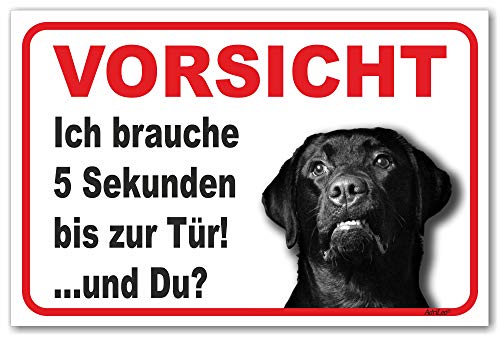 AdriLeo Schild - Vorsicht schwarzer Labrador Retriever - 5 Sekunden - (20x30cm) / Achtung Hund Wachhund robust langlebig UV-beständig wetterfestes Warnschild von AdriLeo
