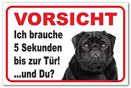 AdriLeo Schild - Vorsicht schwarzer Mops - 5 Sekunden - (20 x 30cm) / Achtung Hund Wachhund von AdriLeo