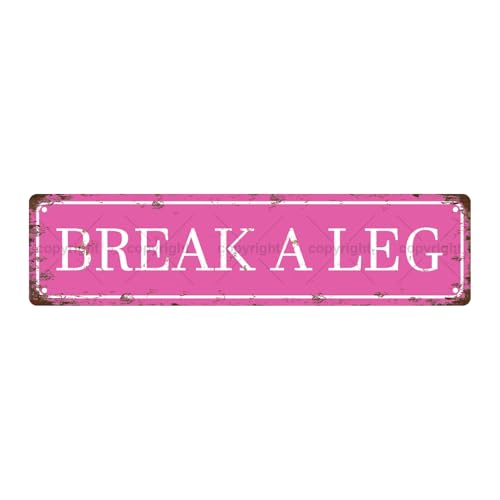 BREAK A LEG Vintage Metallblech Straßenschild Bar Cafe Garage Höhle Zuhause Zimmer Wand Badezimmer Bauernhaus Garten Veranda Terrasse Dekor 40,6 x 10,2 cm BREAK A LEG Vintage Metallblech Straßenschild Bar Cafe Garage Höhle Zuhause Zimmer Wand Badezimmer Bauernhaus Garten Veranda Terrasse Dekor 40,6 x 10,2 cm von Aeontinity
