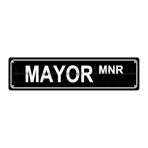 Mayor MNR Menschen Metallblech Straßenschild Bar Cafe Garage Höhle Zuhause Zimmer Wand Badezimmer Bauernhaus Garten Veranda Terrasse Dekor 40,6 x 10,2 cm von Aeontinity