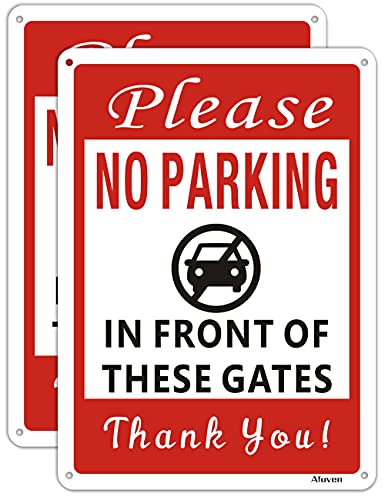2 Stück Schild mit Aufschrift "Please No Parking In Front Of These Gate", reflektierend, 25.4 x 17.8 cm, rostfreies Aluminium, UV-Druck, für den Außenbereich, wasserfest und langlebige Tinte. von Afuven