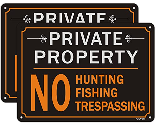 2 Stück Schilder mit Aufschrift "Private Property", "No Hunting No Fishing No Trespassing", Metall, reflektierend, 25.4x17.8 cm, für den Innen- und Außenbereich, lichtbeständig von Afuven