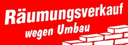 Aufkleber Räumungsverkauf wegen Umbau für Schaufenster - Bekleidungsgeschäft, Einzelhandel uvm. von Agentur Werner Kuhlins