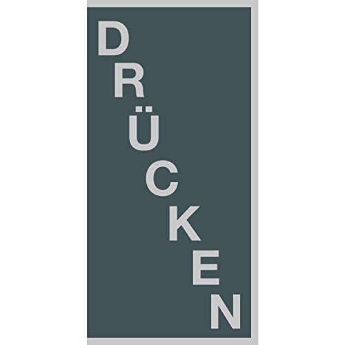 Hinweisschild "DRÜCKEN" | selbstklebend | 30x60 mm | schwarz | 1 Stück Hinweisschild "DRÜCKEN" | selbstklebend | 30x60 mm | schwarz | 1 Stück von Aichberger