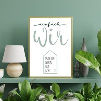 Familienprint Einfach Wir Mit Haus Und Namen | Personalisiertes Familienposter Schönes Familiengeschenk Poster Geburtsgeschenk von AlexeSohnDesign