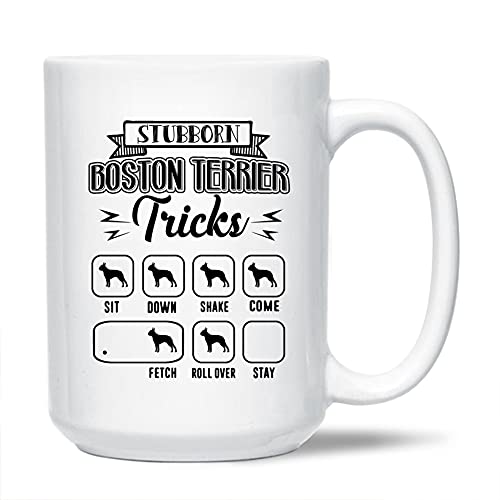 Boston Terrier Tasse Geschenk für Familie / Freunde, hartnäckige Boston Terrier Tricks weiße Keramiktasse lustige Boston Terrier dekorative Teetasse Boston Terrier Reise-Kaffeetasse 425 ml von All White