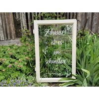 Aufkleber " Zuhause Ist Es Am Schönsten" Fensterspruch | Altes Fenster Gartendeko von AllerleivomLand