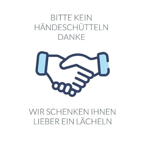 AllesKlaro® - Hygiene Hinweisschild - Lächeln statt Händeschütteln - 4 mm Alu Verbundplatte (weiß) von Allesklaro Digitaldruck