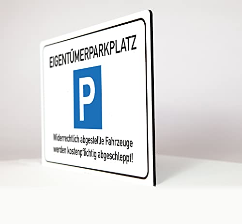Eigentümer Parkplatz - Schild - 4 mm Alu Verbundplatte (45 x 30 cm) von Allesklaro Digitaldruck