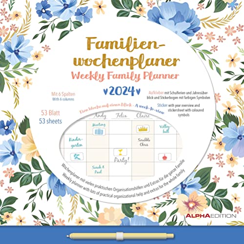 Familien Wochenkalender Flowers 2024 - Familien-Timer - Termin-Planer - Kinder-Kalender - Familien-Kalender - 30,5x30,5 von Alpha Edition
