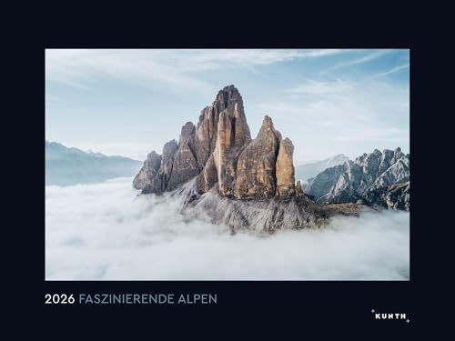Faszinierende Alpen - KUNTH Wandkalender 2026: Hochwertiger, bildstarker Kalender mit Spiralbindung im Großformat (KUNTH Wandkalender Black Edition 60 x 45 cm) von Alpha Edition