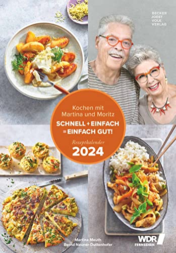 Kochen mit Martina und Moritz - Rezeptkalender 2024 23,7x34 von Alpha Edition