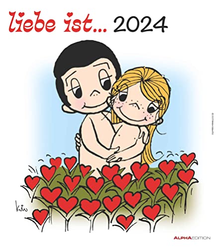 Liebe ist... 2024 - Wand-Kalender - 30x34 - Illustrationen - Paar von Alpha Edition