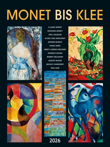 Monet bis Klee 2026 - Bild-Kalender 42x56 cm - Kunst-Kalender - Wand-Kalender - Malerei - Alpha Edition Monet bis Klee 2026 - Bild-Kalender 42x56 cm - Kunst-Kalender - Wand-Kalender - Malerei - Alpha Edition von Alpha Edition