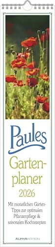Paules Gartenplaner 2026 - Streifenplaner - Wandplaner - Küchen-Kalender - 11,3x49,5: Mit monatlichen Garten-Tipps zur optimalen Pflanzenpflege & saisonalen Kochrezepten Paules Gartenplaner 2026 - Streifenplaner - Wandplaner - Küchen-Kalender - 11,3x49,5: Mit monatlichen Garten-Tipps zur optimalen Pflanzenpflege & saisonalen Kochrezepten von Alpha Edition