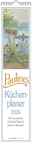 Paulines Küchenplaner 2026 - Streifenplaner - Wandplaner - Küchen-Kalender - 11,3x49,5: Mit monatlichen Haushalt-Tipps & leckeren Rezepten Paulines Küchenplaner 2026 - Streifenplaner - Wandplaner - Küchen-Kalender - 11,3x49,5: Mit monatlichen Haushalt-Tipps & leckeren Rezepten von Alpha Edition