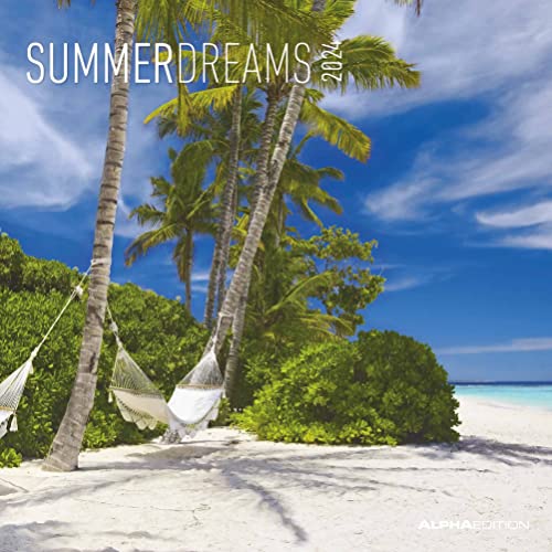 Summer Dreams 2024 - Broschürenkalender 30x30 cm (30x60 geöffnet) - Kalender mit Platz für Notizen - Bildkalender - Wandplaner - Alpha Edition von Alpha Edition