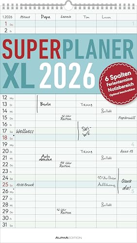 Superplaner XL 2026 6 Spalten - Familien-Timer 26x45 cm - Offset-Papier - mit Ferienterminen - Wand-Planer - Familienkalender - Alpha Edition Superplaner XL 2026 6 Spalten - Familien-Timer 26x45 cm - Offset-Papier - mit Ferienterminen - Wand-Planer - Familienkalender - Alpha Edition von Alpha Edition