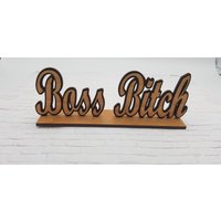 Boss Hündin Holz Schreibtischschild von AlteredGoodsStore