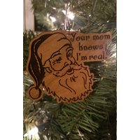 Ihre Mutter Weiß, Dass Ich Echte Santa Ornament von AlteredGoodsStore