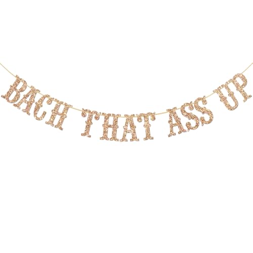 Bach That Ass Up Banner, Bachelorette Banner, Bach and Boozy Bunting Schild, Junggesellinnenabschied Dekorationen Champagner Gold Glitzer (Champagner Gold) von Ambishi
