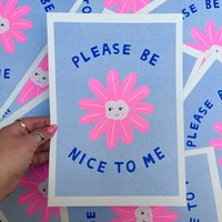 Please Be Nice To Me A4 Risograph Print von AmyHastingsTextiles