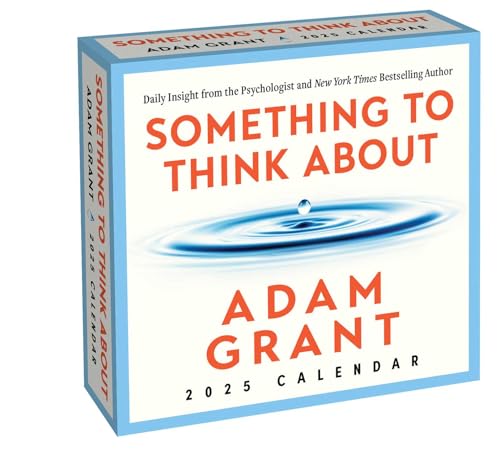 Adam Grant 2025 Day-to-Day Calendar: Something to Think About: Daily Insight from the Psychologist and Author von Andrews McMeel Publishing