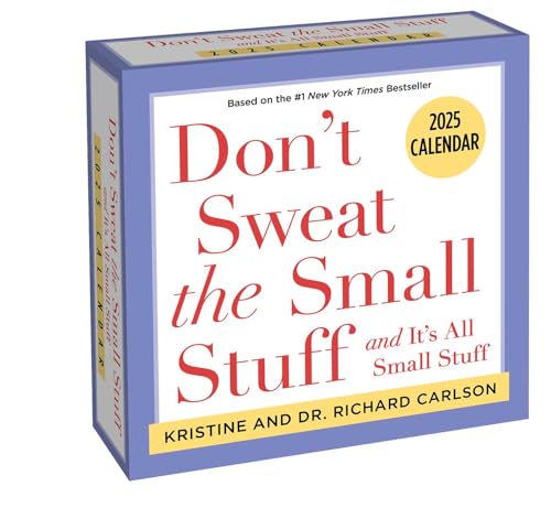Don't Sweat the Small Stuff 2025 Day-to-Day Calendar: and It's All Small Stuff von Andrews McMeel Publishing