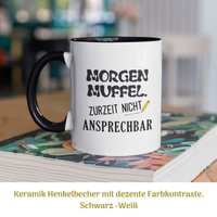 Keramik Tasse Mit Lustiger Spruch "Morgenmuffel. Zurzeit Nicht Ansprechbar." in 2 Coole Farbvarianten Bestellbar von AngelAccessoriesShop