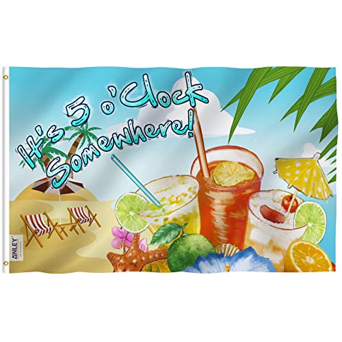 Anley Fly Breeze 3x5 Fuß Es ist 5 o'Clock Somewhere Flag - Lebendige Farbe und UV-beständig - Canvas Header und doppelt genäht - Sandige Beach Flags Polyester mit Messingösen 3 x 5 Ft von Anley