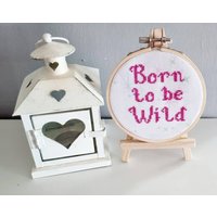 Born To Be Wild. Kreuzstich Stickrahmen. Nadel Art. Handgemachtes Geschenk. Kreuzstich. Wild von AnneStitched