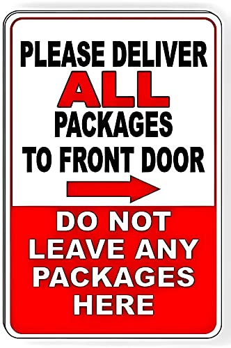 Please Deliver All Packages To Haustür Do Not Leave Packages Here Right Pfeilschild Wandkunst Warnung Vorsicht Blechschilder Metall Road Yard Decor 20,3 x 30,5 cm von Aoevc