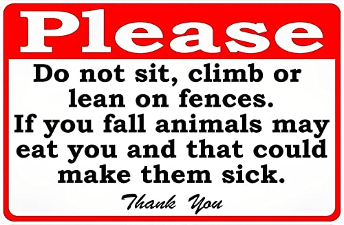 Sicherheits-Warnschild aus Metall – "Do Not Sit Climb Lean On Fence If You Fall" Animals May Eat You & Get Sick Schild Wandkunst Warnung Vorsicht Blechschilder Metall Straße Hof Dekor 20,3 x 30,5 cm von Aoevc