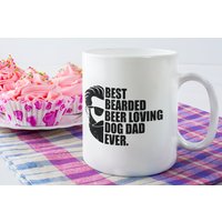 Hund Papa Kaffeetasse - Best Bearded Beer Loving Dog Dad Ever, Mug, Geschenk, Geschenke Für Papa, Vatertagsgeschenk, Bärtiger von AppreciationDesigns