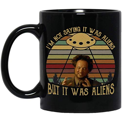 Kaffeetasse mit Aufschrift "Ancient Aliens Giorgio Tsoukalos It Was Aliens", schwarze Keramik-Kaffeetasse, lustiges Geschenk, 325 ml von Apular