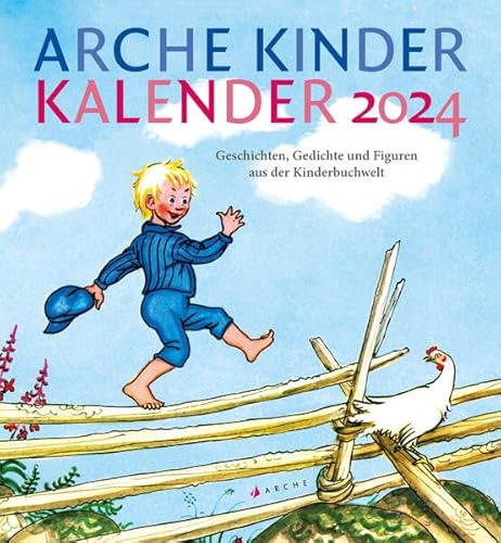 Arche Kinder Kalender 2024 von Arche Verlag