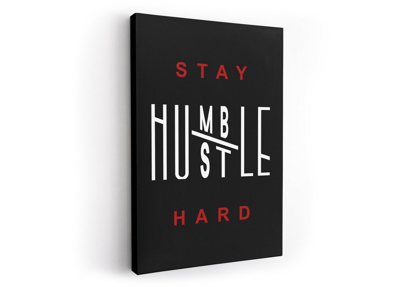 ArtMind XXL-Wandbild Stay humble - Hustle hard, Premium Wandbilder als Poster & gerahmte Leinwand in 4 Größen, Wall Art, Bild, moderne Kunst von ArtMind