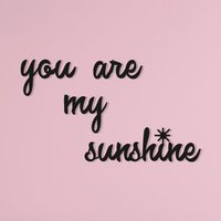 You Are My Sunshine Wandkunst, Mein Sonnenschein Schild, Geschenk Für Verliebte, Kinderzimmer, Schriftdraht Metall Wortkunst, Kinderzimmer Deko von ArtOfEraStore