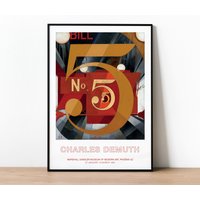 Charles Demuth Ausstellungsplakat Mit Seinem Gemälde I Saw The Figure 5 in Gold, Das Von Einem Gedicht William Carlos Williams Inspiriert Wurde von ArtPosterArchive