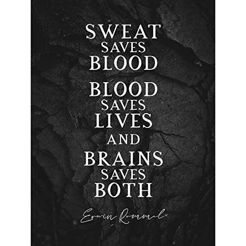 Artery8 Kunstdruck auf Leinwand, Zitat Erwin Rommel Blood Sweat Lives Brains, 45,7 x 61 cm von Artery8