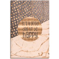Artland Wandbild "Ein guter Tag um glücklich zu sein", Sprüche & Texte, (1 St.), als Alubild, Outdoorbild, Leinwandbild, Poster, Wandaufkleber von Artland