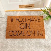 Gin Come On in Doormatt von Artsydoormats