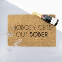 Kommt Nüchtern Keiner Raus Fußmatte | 60 X 40 cm Kokos-Fußmatte Humor Innen-/Außen Lustige Einweihungsgeschenk von Artsydoormats