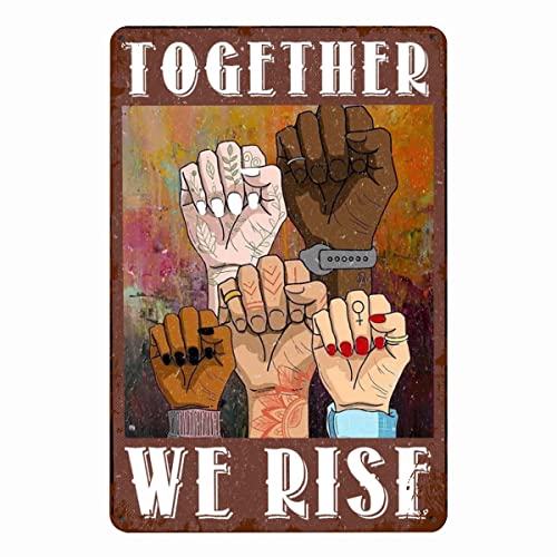 Blechschild "Feminism Together We Rise Feministische Vintage Pro Women Feminism Metal Decor for Outside Wall Tin Sign Chic Art Wall Metal Decorations Funny Plaque Signs Gift 15.2x20.3 cm von Ascigo