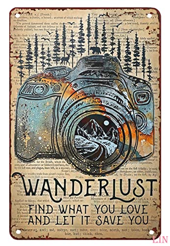 Lustiges Metall-Blechschild "Camera Wanderlust Find What You Love And Let It Save You", Motivierender Kunstdruck, Reisegeschenk, rustikales Aluminium-Blechschild, Wandkunst, Metallposter, 20,3 x 30,5 von Ascigo