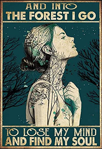 Rustikale Blechschilder, Wanddekoration, Wald, Metall-Blechschild "Girl Into The Forest and Find The Soul", 20,3 x 30,5 cm von Ascigo