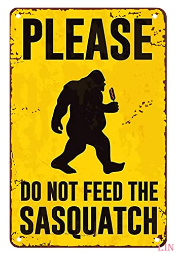Sasquatch-Schild Bigfoot Do Not Feed The Sasquatch Vintage Metallschilder Vintage Raumdekor Ästhetische Wandkunst Blechschild Geschenk für Garage Badezimmer Wohnzimmer Männerhöhle Bar 20,3 x 30,5 cm von Ascigo