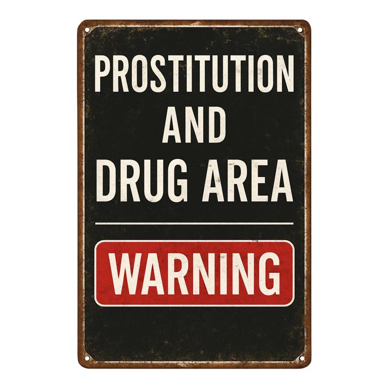 Prostitution and Drug Area - 20x30cm von AstraDesign