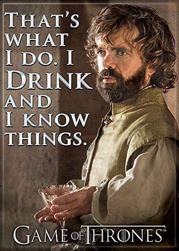 Ata-Boy Game of Thrones House of Lannister Magnet für Kühlschrank und Schließfächer, 6,4 x 8,9 cm 2.5" x 3.5" Tyrion 'I Drink and I Know' von Ata-Boy